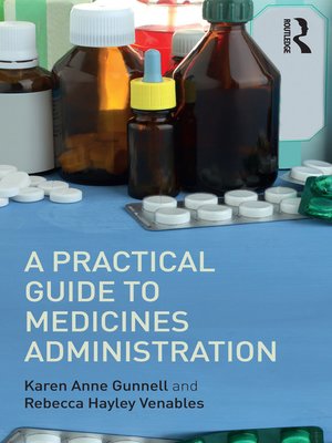 cover image of A Practical Guide to Medicine Administration